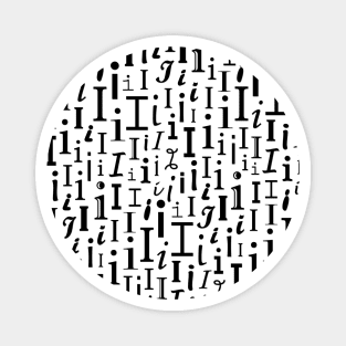 I - Typography (Black) Magnet